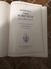 Hammond’s Pictorial World Atlas Family Library Edition 1956 Wm. H. Wise & Co.