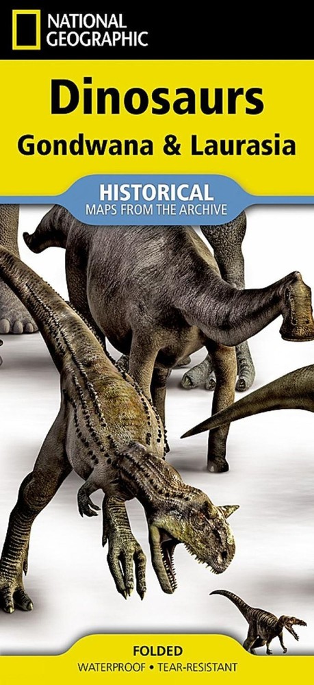 National Geographic Dinosaurs of Gondwana & Laurasia Map: (folded from the Archi