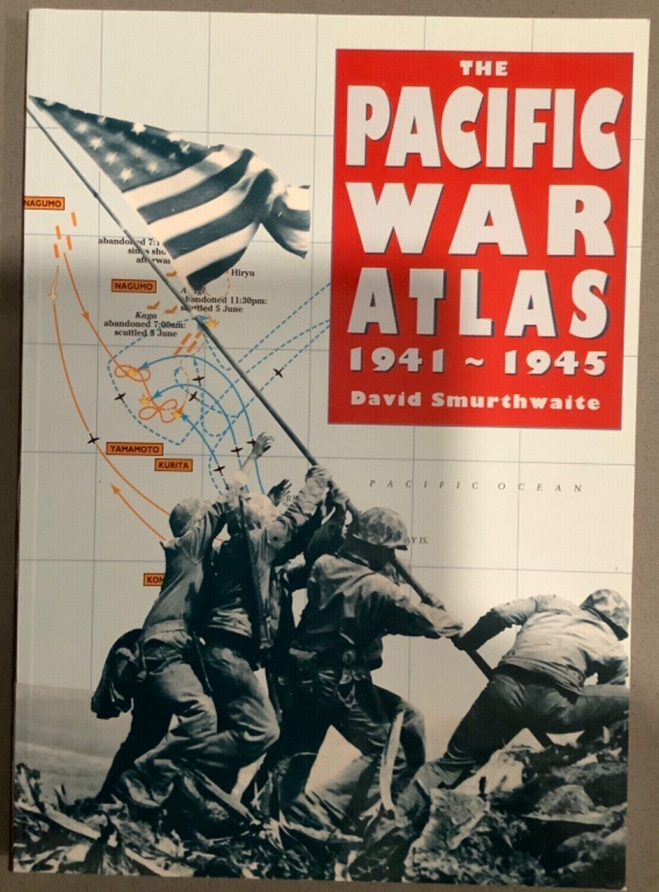 The Pacific War Atlas 1941 1945 Paperback by David Smurthwaite Facts on File
