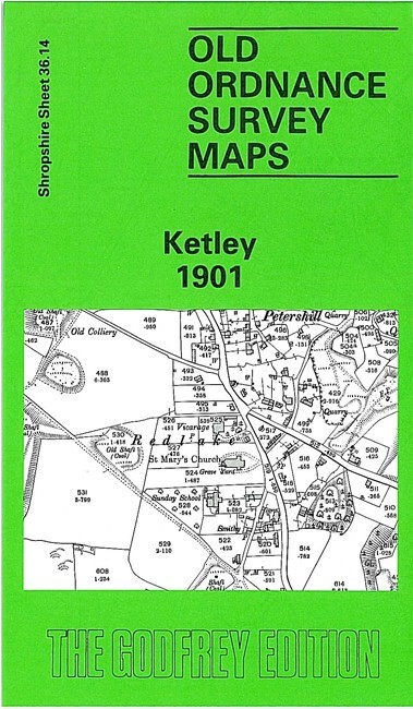 Ketley 1901 Shropshire Sheet 36.14 by Barrie Trinder