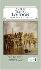 A Map of Tudor London: England’s Capital City in 1520 (Town… Sheet map, folded