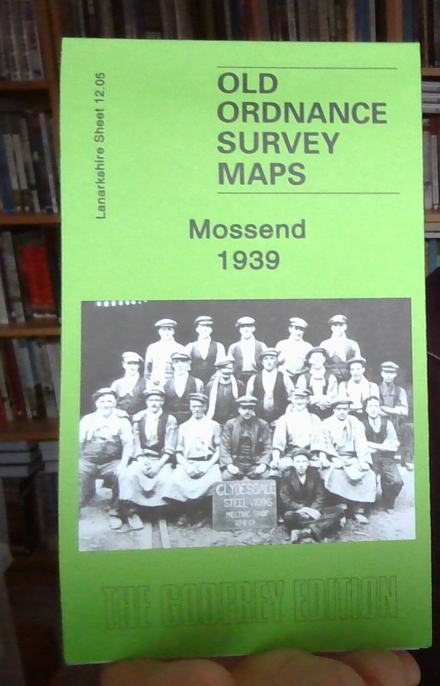 MAP OF Mossend 1939 Lanarkshire Sheet 12.05 by Gilbert Bell NEW 9781847840431