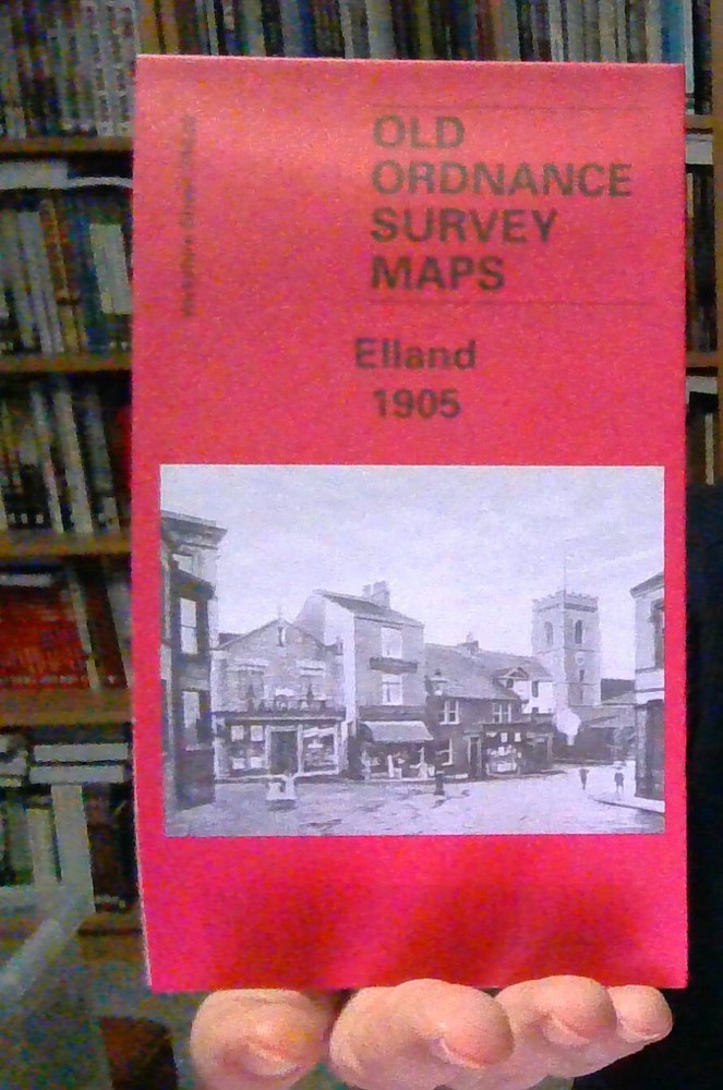 MAP OF Elland 1905 Yorkshire sheet 246.02 by John Hargreaves NEW 9781841511535