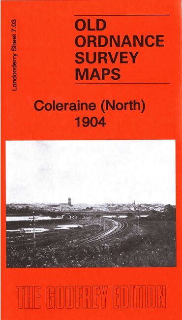 Coleraine (North) 1904 County Londonderry Sheet 7.03 by John Llewellyn