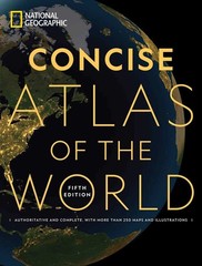 National Geographic Concise Atlas of the World, 5th Edition: Authoritative and c