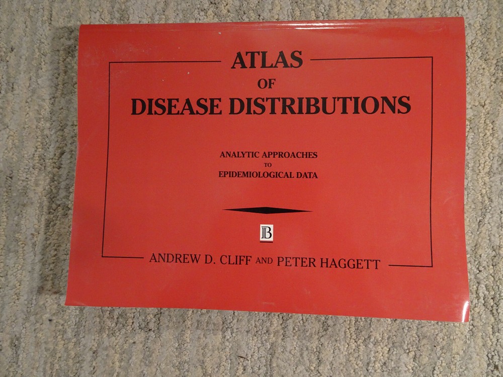 Atlas of Disease Distributions – Paperback – Cliff, Andrew & Haggett, Peter