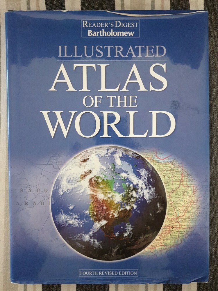 Reader’s Digest Illustrated Atlas Of The World HC DJ Fourth Revised Edition 2002