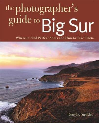 Photographing Big Sur: Where to Find Perfect Shots and How to Take Them ( – GOOD
