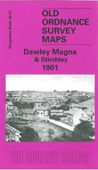 Dawley Magna & Stirchley 1901 Shropshire Sheet 43.07 by Barrie Trinder
