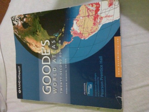Goode’s World Atlas, Rand McNally, . .