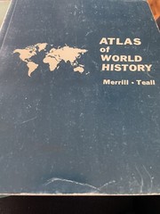 Atlas Of World History Merrill And Teall Ginn And Co 1965