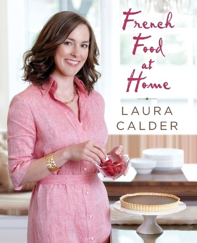 French Food at Home, Calder, Laura