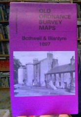 MAP OF Bothwell & Blantyre 1897: Lanarkshire Sheet 11.11 by Gilbert Bell NEW