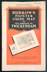 Burrow’s Pointer Guide Map of The Borough of Twickenham (Eighth Edition).