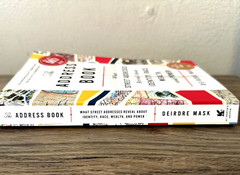 The Address Book: What Street Addresses Reveal About Identity, Race, – Like New