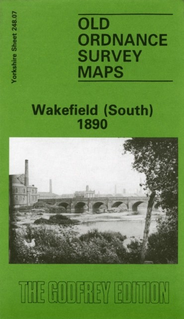 Wakefield South 1890 Yorkshire Sheet 24807 Old OS Maps of by John Goodchild