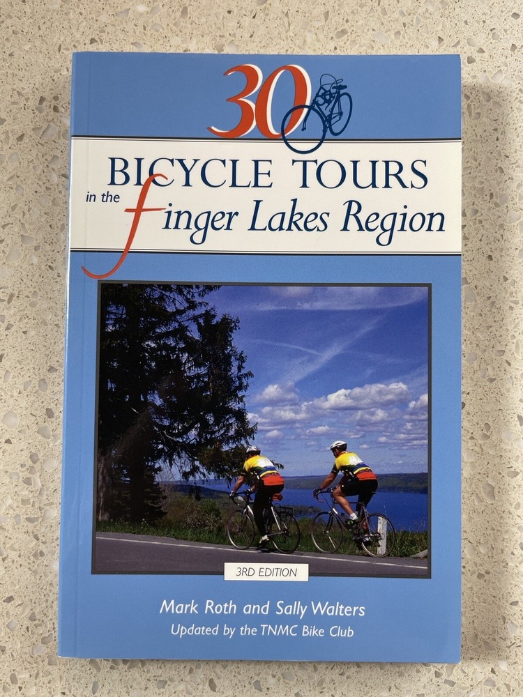 30 Bicycle Tours in the Finger Lakes Region (Bicycling) – Very Good – B36