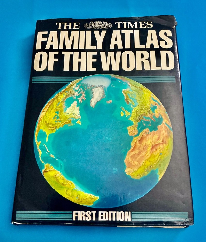 THE TIMES FAMILY ATLAS OF THE WORLD FIRST EDITION