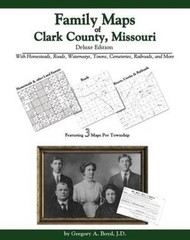 Genealogy Family Maps Clark County Missouri