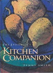 Epicurean’S Kitchen Companion by Penny Smith Hardback Book The Fast Free