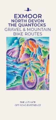 Al Churcher Exmoor North Devon The Quantocks Gravel & Mountain Bike Route (Map)