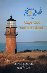 Walks and Rambles on Cape Cod and the Islands: A Nature Lover’s
