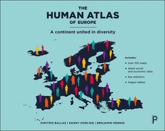 The Human Atlas of Europe: A Continent United in Diversity By Ba