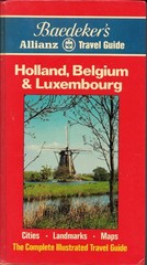 Baedeker’s Allianz Travel Guide HOLLAND, BELGIUM & LUXEMBOURG HB w/Map
