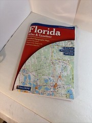 Florida Atlas & Gazetteer DeLorme 8th Ed Topographic Maps GPS Back Roads