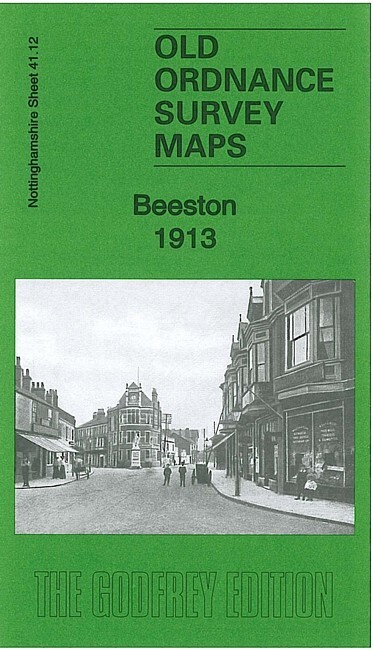 Beeston 1913 Nottinghamshire Sheet 41.12 by Barrie Trinder