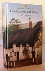 Illustrated Guide to Country Towns and Villages of Br… by Automobile Associati