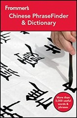 Frommer’s Chinese Phrasefinder and Dictionary Paperback Wendy Abr