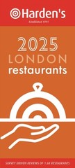 Harden’s London Restaurants 2025 33rd EDITION (Paperback Book)