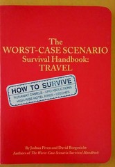 The Worst Case Scenario Survival Handbook: Travel – paperback Joshua Piven|D…