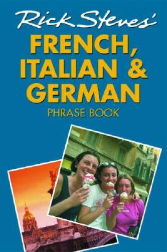 Rick Steves’ French, Italian, and German Phrase Book and Dictionary – GOOD