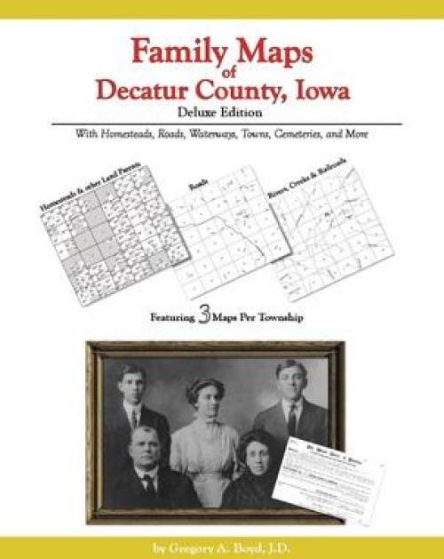 Genealogy Family Maps Cemeteries Decatur County Iowa