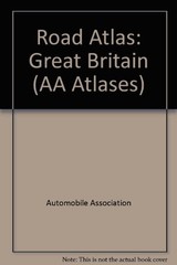 Road Atlas: Great Britain (AA Atlases S.), Automobile Association, Good Book