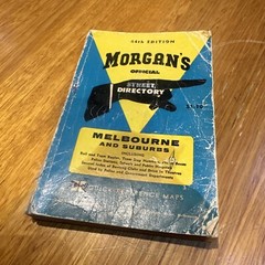 Morgan’s Official Street Directory Melbourne and Suburbs – 44th Edition