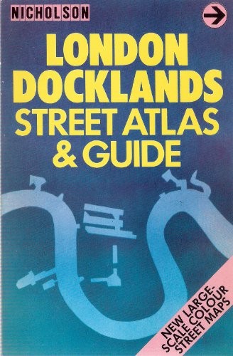 London Dockland’s Guide and Street Atlas by Carrol, J. 0948576170 The Fast Free