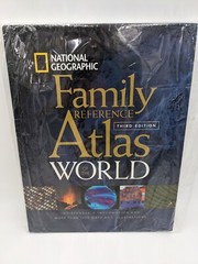 National Geographic Family Reference Atlas of the World, Third Edition Hardcover