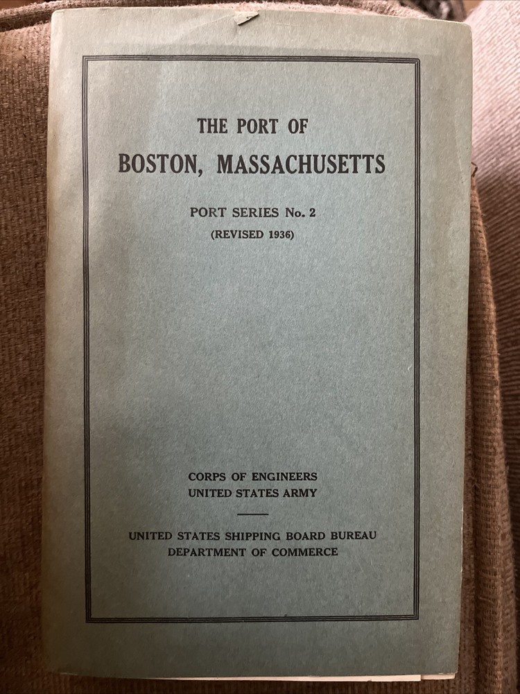 Dept. Commerce Corps Of Eng. Port Series No. 2 Port Of Boston , MA 1921 ORIGINAL