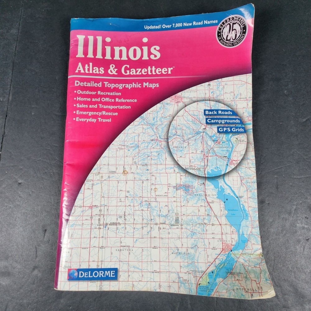Illinois Atlas & Gazetteer Third Edition DeLorme 2000 Detailed Topographic Maps