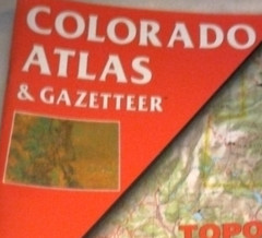 Colorado Atlas & Gazetteer Topo Maps of Entire State Public Lands & Back Roads