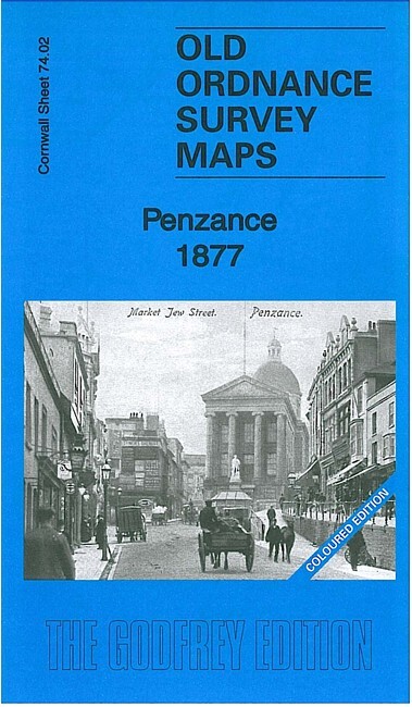 Penzance 1877 (Coloured Edition) Cornwall Sheet 74.02 by Tony Clifford