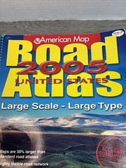American Map 2005 United States Road Atlas Large Scale – Large Type
