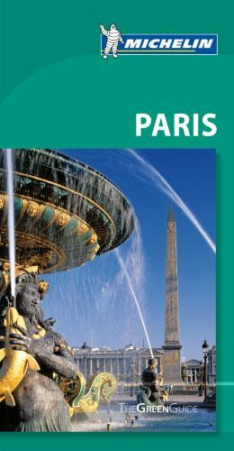 Green Guide/Michelin Ser.: Paris by Michelin (2011, Trade Paperback)