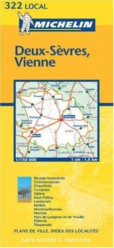 Deux-Sevres/Vienne: No.322 (Michelin Local Maps) Sheet map, folded Book The Fast