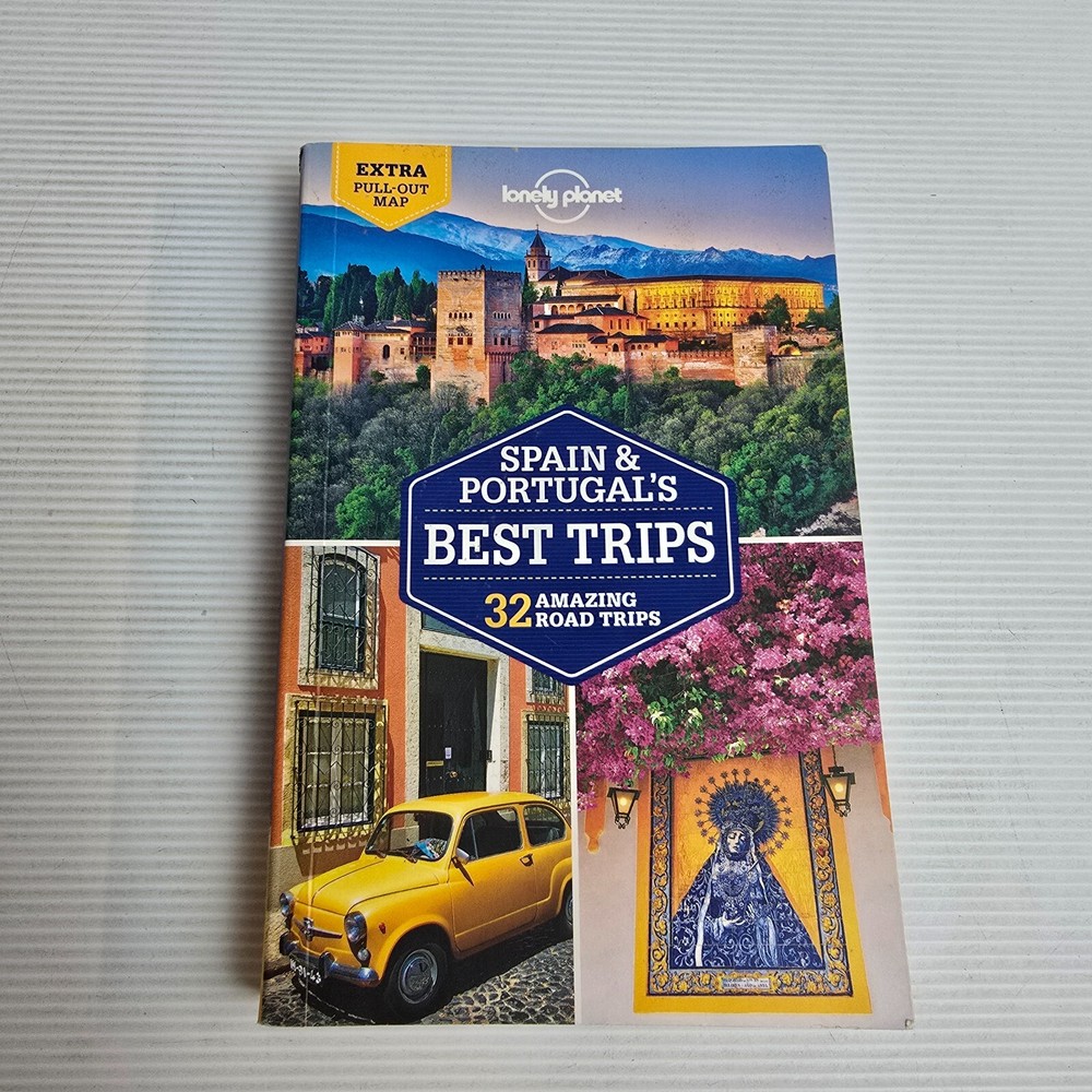 Spain & Portugal’s Best Trips: 32 Amazing Road Trips by Lonely Planet Paperback
