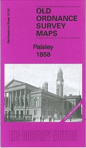 Gilbert Bell Paisley 1858 (Map) Old Ordnance Survey Maps of Renfrewshire