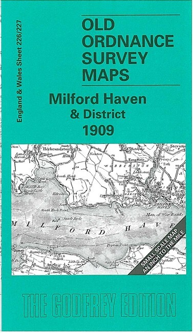 Milford Haven & District One Inch Sheet 226/227 by Dillwyn Miles